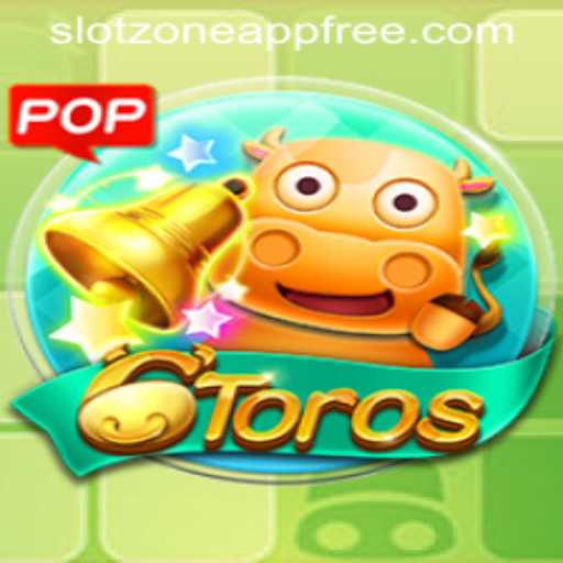 6Toros SlotZone App Guide
