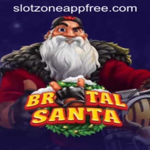 BrutalSanta and Slotzone App Free: Dive Into the Festive Chaos