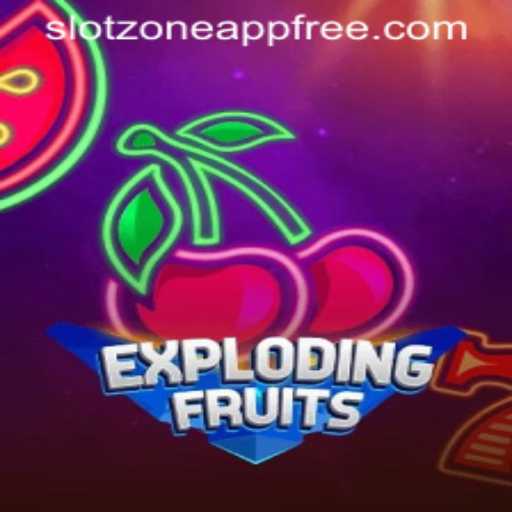 Discover the Thrilling World of ExplodingFruits on SlotZone App