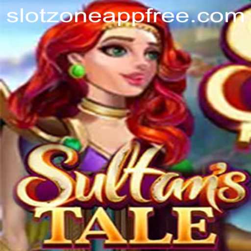 Exploring the Enchanting World of Sultanstale in Slotzone App Free